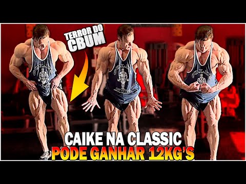 🛑CAIKE PRO MOSTRA SHAPE COMPLETO INSANO E PODE GANHAR 13KG'S NA CLASSIC PHYSIQUE