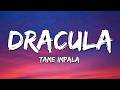 Tame Impala Dracula Lyrics