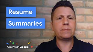 Pitch Yourself With A Resume Summary | Recruiter Tips | Google Career Certificates