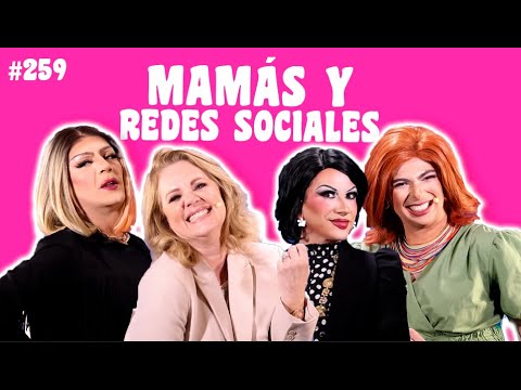 #259. MOTHERS ARE BIG! with Erika Buenfil