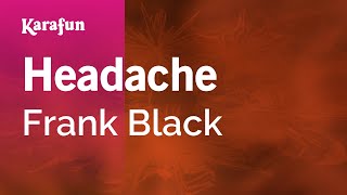 Karaoke Headache - Frank Black *