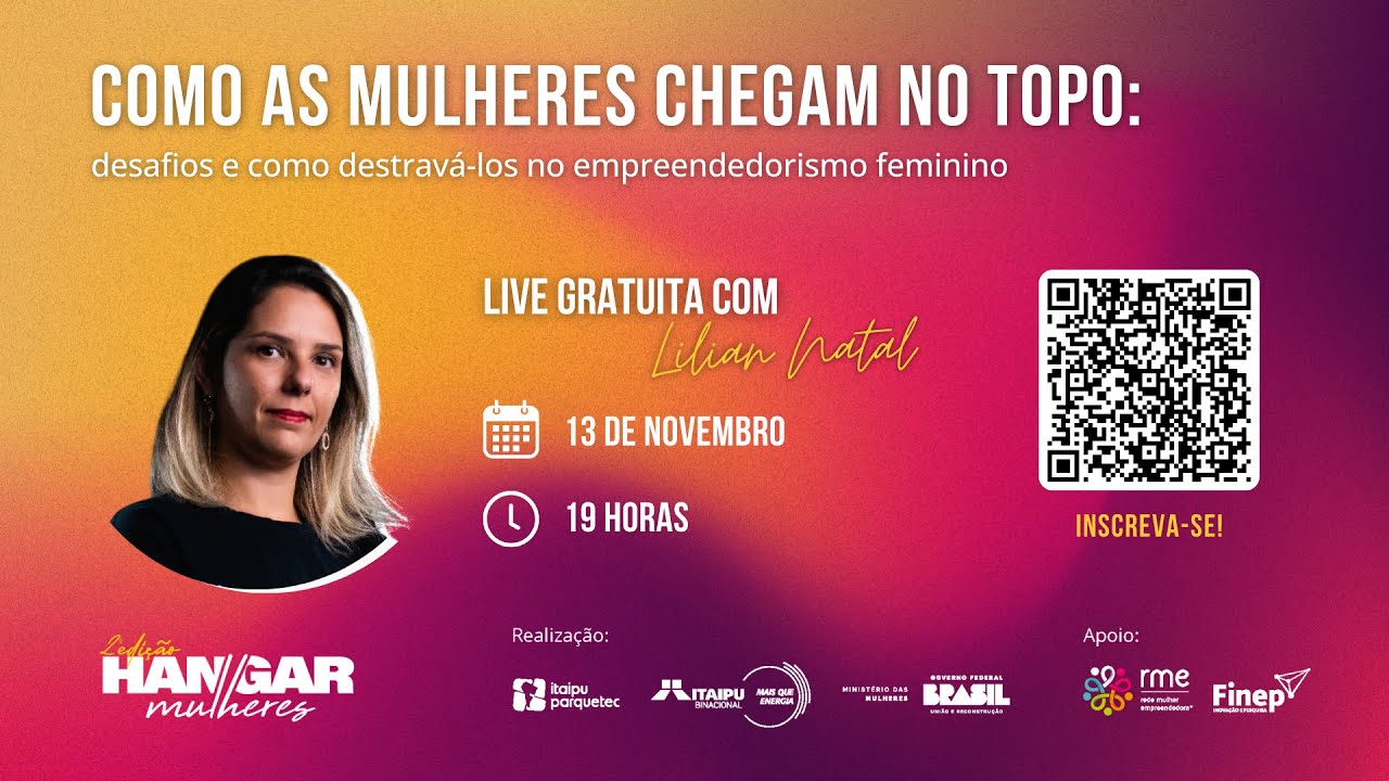 LIVE | Como as mulheres chegam no topo: desafios e como destravá-los no empreendedorismo feminino