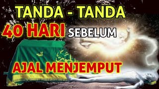 Download lagu Inilah Tanda - Tanda 40 Hari Sebelum Kematian | Persiapkan Diri Menjelang Kematian Meninggal Dunia mp3 Download lagu Inilah Tanda - Tanda 40 Hari Sebelum Kematian | Persiapkan Diri Menjelang Kematian Meninggal Dunia mp3