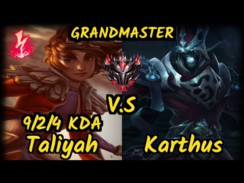 JAG Malrang (TALIYAH) vs KARTHUS - 9/2/4 KDA JUNGLE GAMEPLAY - KR Ranked GRANDMASTER