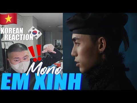 🇻🇳🇰🇷🔥Korean Hiphop Junkie react to MONO - ‘Em Xinh’ (VN/ENG SUB)