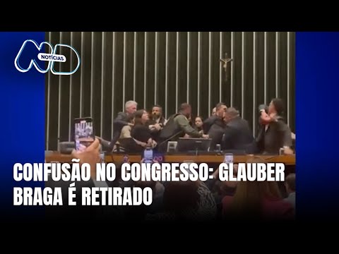 Confusão no Congresso: Glauber Braga é retirado da Câmara