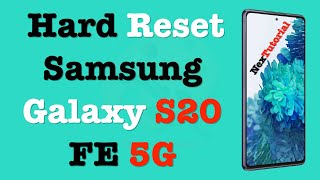 How to Factory Reset Samsung Galaxy S20 FE 5G Model # SM G781U | NexTutorial
