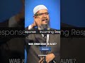 Zakir Naik Accidently Proves Jesus Died