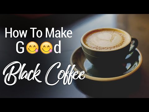 Black Coffee | How to make good Black Coffee | Swad Apna Apna