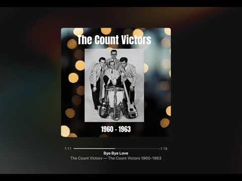 The Count Victors   Bye Bye Love