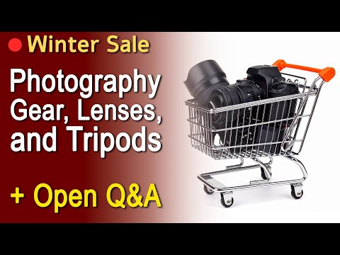 Shopping for Deals and Answerwing Questions on Camera Gear, Lenses, and Accessories ep.