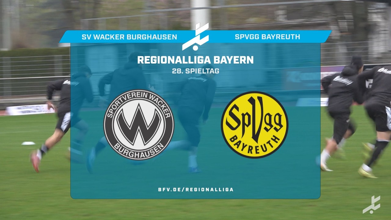 SV Wacker Burghausen vs SpVgg Bayreuth Highlights