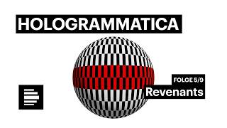 Krimi-Hörspiel: Hologrammatica (5/9) nach Tom Hillenbrand - Revenants