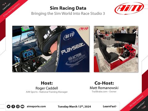 5-4 - AiM Sports and Sim Racing Data - Live Webinar with Matt Romanowski - 3/12/2024