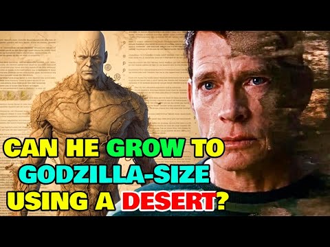 Sandman Anatomy Explored - Can He Use A Desert To Become As Big As Godzilla? How His Body Works?