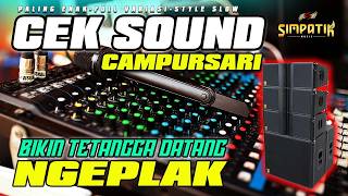 Download lagu CAMPURSARI CEK SOUND NYIDAM SARI 🔊 KENDANG NGEPLAK DANGDUT ORIGINALBIKIN GAYENG mp3