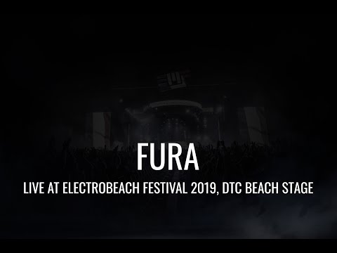 Fura — Live at Electrobeach Festival 2019, DTC Beach Stage