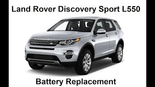 Land Rover Discovery Sport Battery Replacement