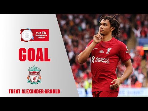GOAL | Trent Alexander-Arnold | Liverpool v Manchester City | FA Community Shield 2022