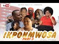 IKPONMWOSA PART 3 LATEST BENIN MOVIE 2022