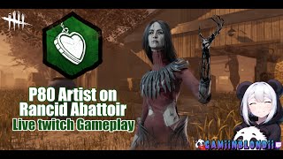 P80 Artist on Rancid - Live Twitch Gameplay