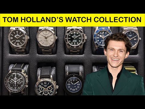 Tag Heuer, Rolex, & Piaget - Tom Holland's Watch Collection