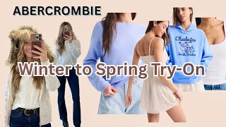 Abercrombie Winter to Spring Try-On Haul | New Arrivals & How I’m Styling Them
