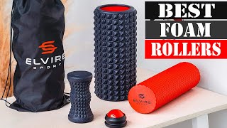 The 5 Best Foam Rollers 2025