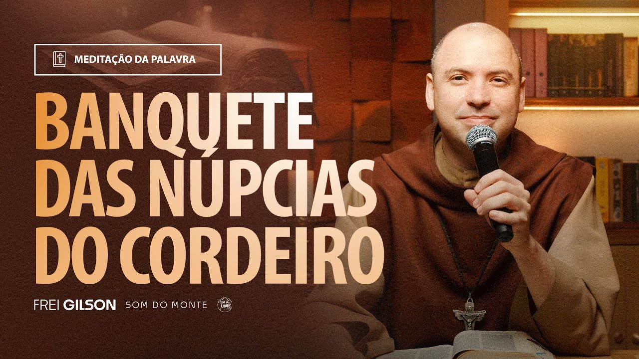 Banquete das núpcias do cordeiro | (Apocalipse 18, 1-2.21-23; 19, 1-3.9a) #2178