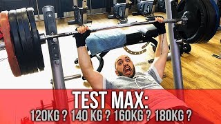 Je teste mon max au développé couché 140 150 160 