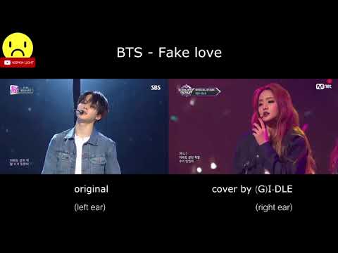 BTS - Fake love (Original & (G)I-DLE Comparison)