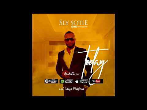 Sly Sotie - Today