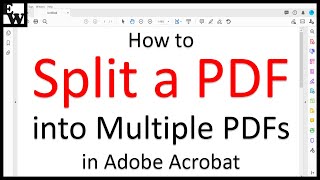 How to Split a PDF into Multiple PDFs in Adobe Acrobat (PC & Mac)