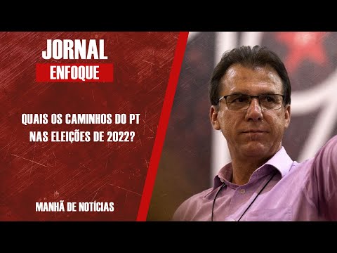Presidente estadual do PT analisa atual cenário político e eleições