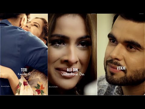 Valentine Day Special Full Screen Whatsapp Status | Ajj Din Valentine Da Status | Dil Ninja Status