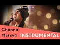 Channa Mereya - Instrumental | Ae Dil Hai Mushkil | Pritam | Ajay Singha