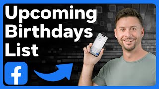 How To Check Upcoming Birthdays On Facebook
