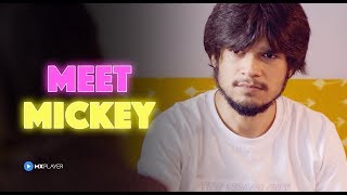 Mickey Character Promo | Only For Singles | MX Original Series | MX Player | Vivaan Shah