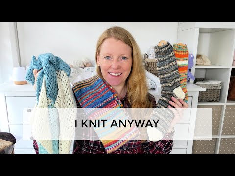 Anna Knitter Podcast 146 - I knit anyway