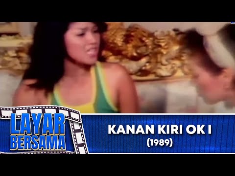 KANAN KIRI OK I 1989 FULL MOVIE - KADIR DOYOK