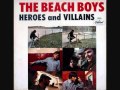 The Beach Boys - Heroes And Villains, Parts 1 ...