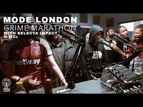 Selecta Impact With MCs | Grime Marathon | Mode London