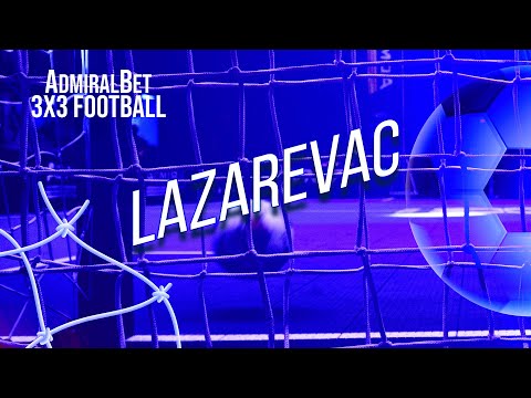 AdmiralBet 3x3 Football Lazarevac 2023 Recap Video