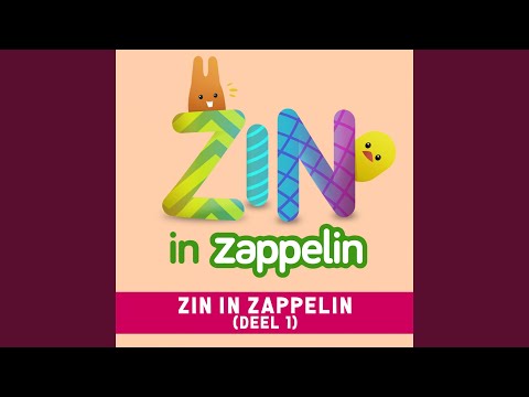 Mooie Dag (Zin in Zappelin)