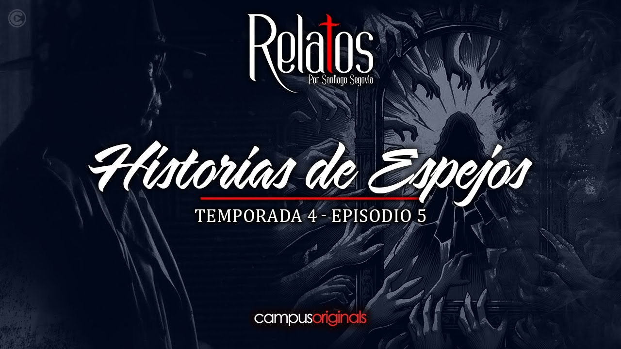 Episodio 5 T4 - Historias de espejos