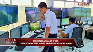 Modernisasi Alat BMKG, Tingkatkan Keselamatan Penerbangan Nasional - Lensa Parlemen