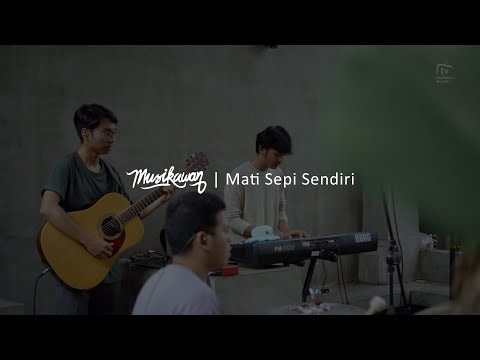 Musikawan - Mati Sepi Sendiri (Live Session)