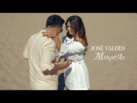 JOSÉ VALDES with "Mamacita"  - 2019, (Official Video HD)