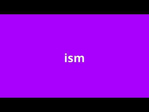 what is the meaning of ism
