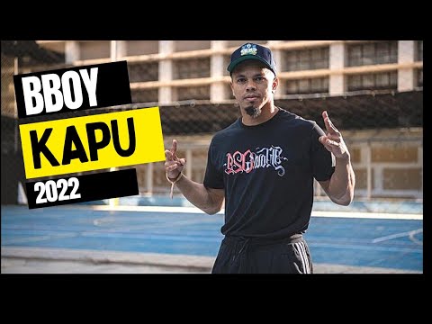 BBOY KAPU 🇧🇷 2022